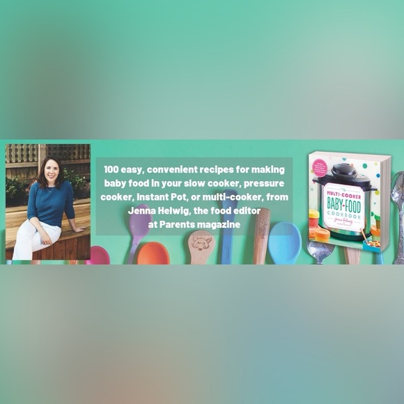The Multi-Cooker Baby Food Cookbook by Jenna Helwig - Picture 4 of 16